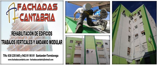 Tlfs: 630-235-845 y 942-81-90-81
www.cantabriatrabajosverticales.es/
Email: fachadascantabria@hotmail.com
Trabajos verticales rehabilitación de fachadas en Cantabria